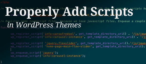 WordPressz主题模板如何正确加载Javascript和CSS
